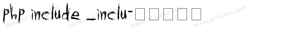 php include _inclu字体转换